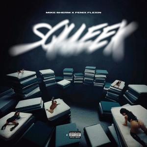 Squeek (Explicit)