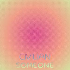Civilian Someone