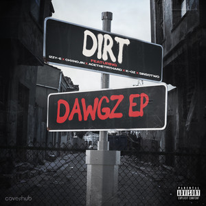 Dirt Dawgz EP (Explicit)