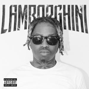 LAMBORGHINI MUSIC (Explicit)