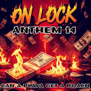 ON LOCK (feat. REESEY MONEY & E-MONEY) (Explicit)