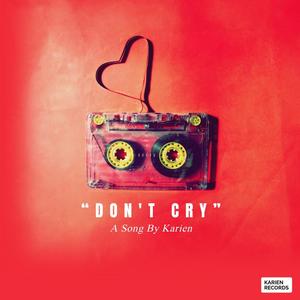 Don't cry (Radio Edit)