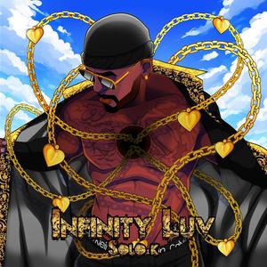 Infinity Luv (Explicit)