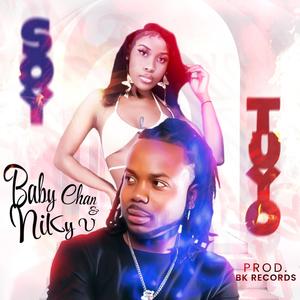 Soy Tuyo (feat. Baby Chan Music & Niky V) [Explicit]