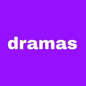 Dramas
