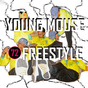 72 Freestyle (Explicit)