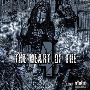 The Heart Of The 4 (Explicit)