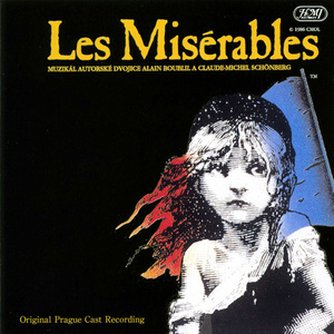 Les Misérables - 1992 Czech Cast (悲惨世界 音乐剧原声带（1992捷克版）)