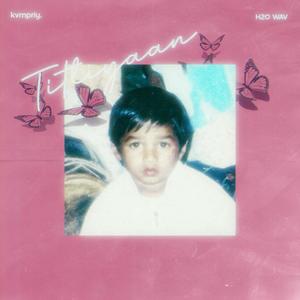 Titliyaan (feat. H2O WAV)