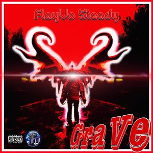 Grave (Explicit)