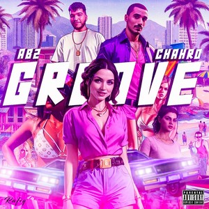 Groove (Explicit)