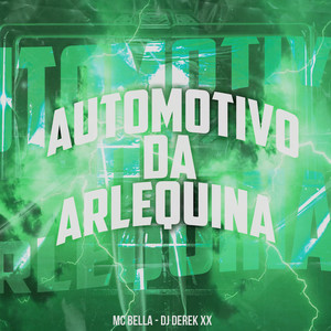 Automotivo da Arlequina (Explicit)