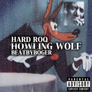 HOWLING WOLF (DONT JUDGE ME) (Explicit)
