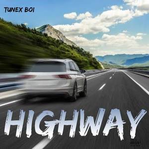 HIGHWAY (Explicit)