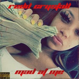 Mad at Me (Explicit)