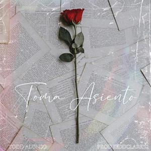 Toma asiento (feat. KiddClark) [Explicit]