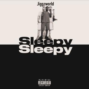 Sleepy (Explicit)