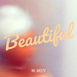 Beautiful (Explicit)