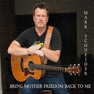 Bring Mother Freedom Back to Me