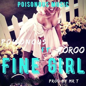 Fine Girl(feat. Toroo)