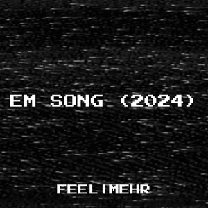 Em Song (2024)