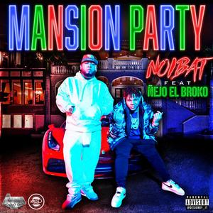 Mansion Party