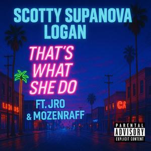 That's What She Do (Explicit)