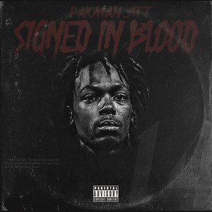 Signed In Blood EP (Explicit)