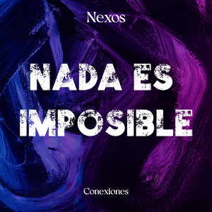 Nada es Imposible
