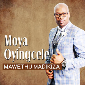 MOYA OYINGCELE