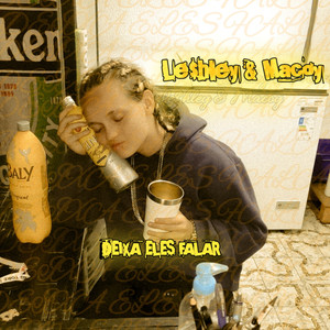 DEIXA ELES FALAR (Explicit)