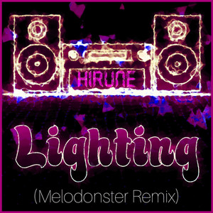 Lighting (Remix)