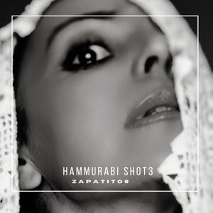 Hammurabi shot 3 ZAPATITOS (feat. Vicent PEREZ)