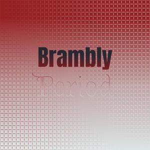 Brambly Period