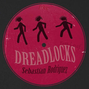 Dreadlocks (feat. Loaf)