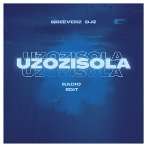 Uzozisola (Radio Edit)
