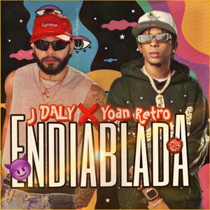 Endiablada (feat. Yoan Retro) [Explicit]