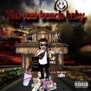 The Real Trench Baby (Explicit)