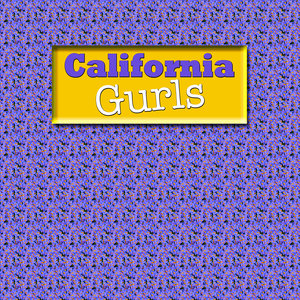 California Gurls (Girls)