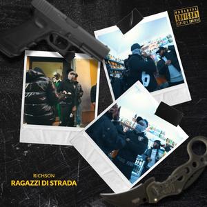 Ragazzi di strada (Explicit)