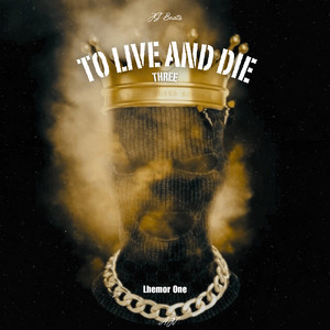 To Live and Die 3 (Explicit)