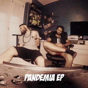 Pandemia EP (Explicit)