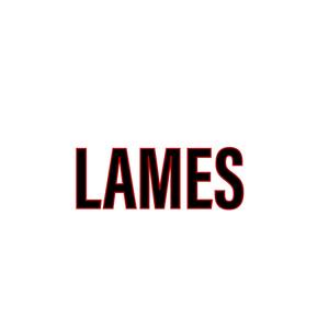 Lames (Explicit)