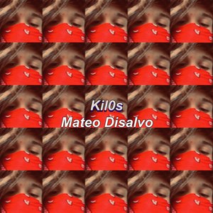 Kil0s (Explicit)