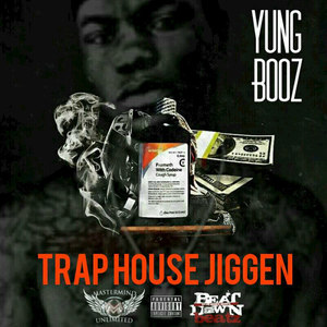 Trap House Jiggin