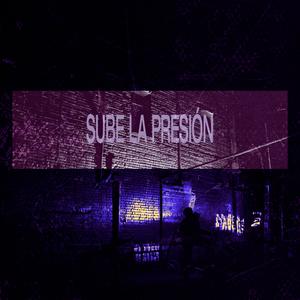 Me Sube La Presion (Explicit)