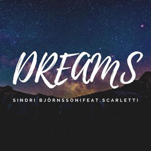 Dreams(feat. Scarlett)
