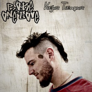 Viejos Tiempos (Explicit)