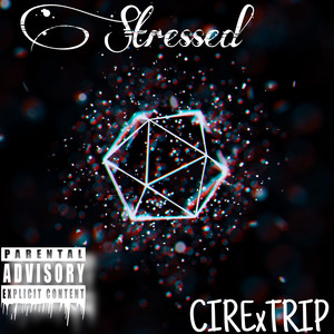 Stressed (Explicit)