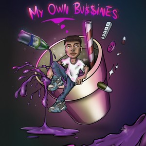 My Own Bussines (Explicit)